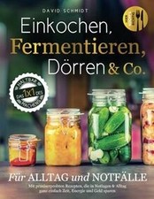 Einkochen, Fermentieren
