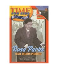 Rosa Parks: Civil Rights Pioneer, Time for Kids Magazine