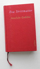 Eva Strittmatter: Sämtliche Gedichte (1. Auflage 2006, gebunden)