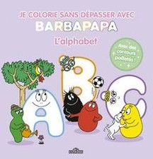 Barbapapa - Je colorie sans