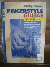 FINGERSTYLE GUITAR Leicht Gemacht (Ohne CD) Ulli Bögershausen