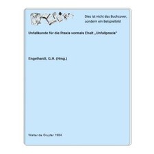 Unfallkunde für die Praxis