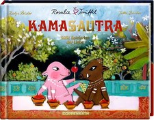 Rosalie & Trüffel Das Kamasautra ZUSTAND SEHR GUT