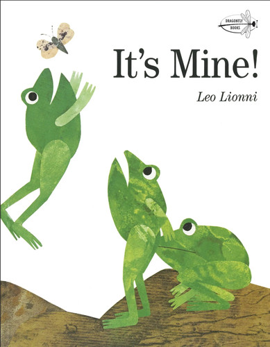 Mine leo lionni - mine!,