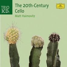 The twentieth century - the, cello