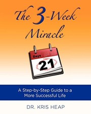 The 3-Week Miracle: A