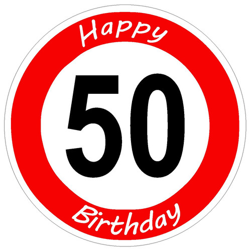 Verkehrsschild geburtstag - verkehrsschild,