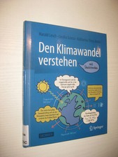 Den Klimawandel verstehen - Harald Lesch....