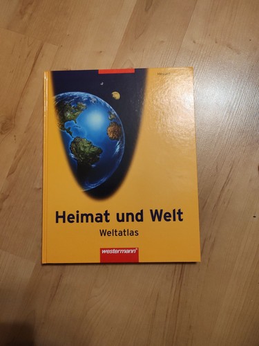 Heimat und welt weltatlas - -,