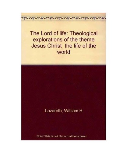 The lord life theological - of,