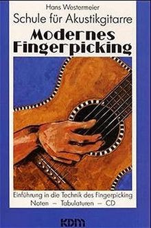 Modernes fingerpicking schule - modernes,
