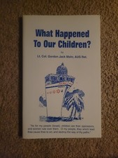 What Happened To Our Children
