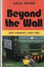 Katja Hoyer SIGNED Beyond The