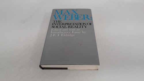 Max weber the interpretation - max,