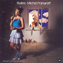 Bulles von michel polnareff - bulles,