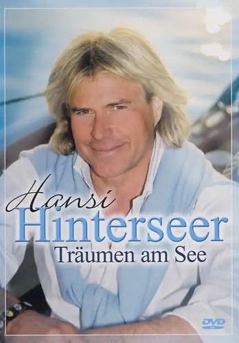 Hansi hinterseer träume am - hinterseer:,