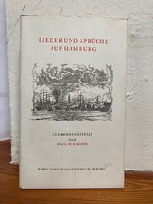 Lieder und Sprüche auf Hamburg Paul Neumann Hans Christians Verlag
