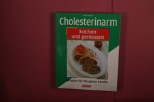 387134 Rolf Unsorg CHOLESTERINARM KOCHEN UND GENIESSEN FALKEN Rezepte für die
