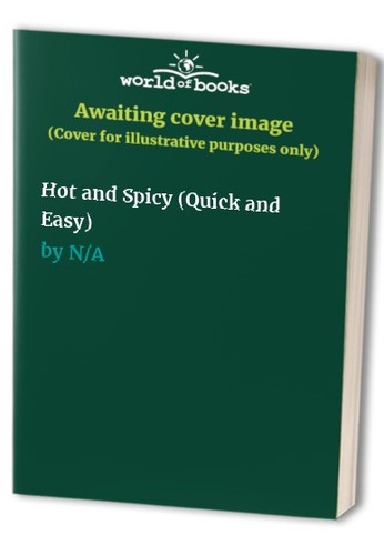 Hot and spicy - hot,