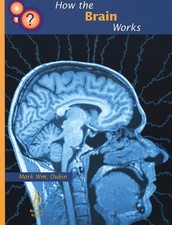 How the brain works - the,