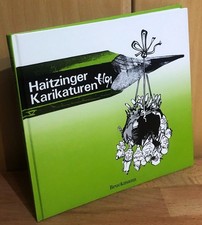 Haitzinger - Politische Karikaturen : Eine Auswahl von Veröffentlichungen  60601