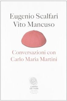 Conversazioni con carlo maria - carlo,