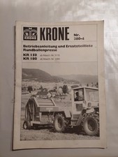 Betriebsanleitung Krone Ersatzteil-Liste Rundballenpresse KR 150 KR 180 ORIGINAL