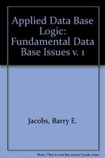 Applied Data Base Logic