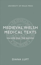 Medieval Welsh Medical Texts