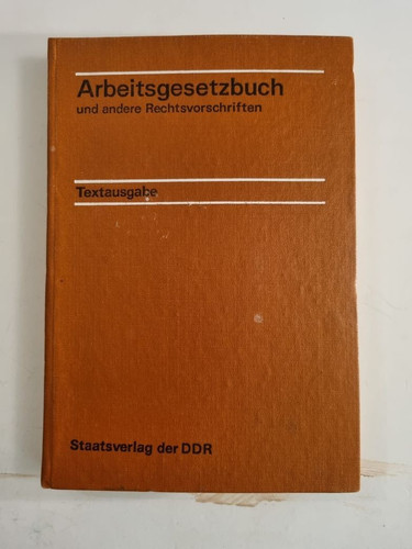 Ddr arbeitsgesetzbuch und - ddr,