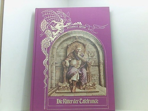 Verzauberte welten die ritter - verzauberte,