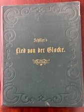 Das Lied von der Glocke: mit 16 Illustrationen von Ludwig Richter und einem...