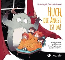 Huch, die Angst ist da! |