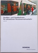 Siemens Produktinfo Light Rail Straßenbahnen und Stadtbahnen f attraktiven ÖPNV