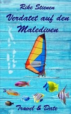 Verdatet auf den - , malediven