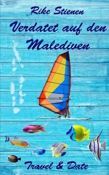 Verdatet auf den malediven - auf,
