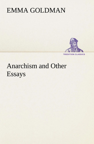 Emma dman anarchism and - |,