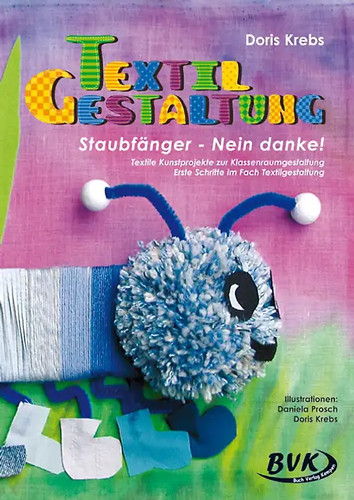 Textilgestaltung staubfänger - textilgestaltung.,