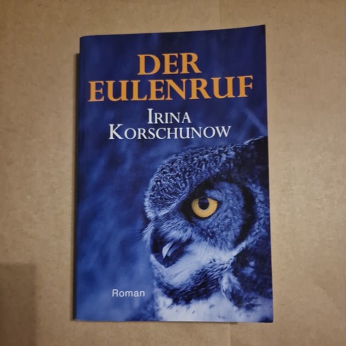 Der eulenruf irina korschunow - der,