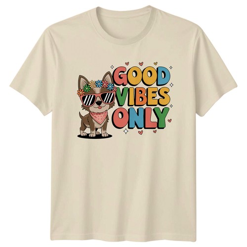 Good vibes only chihuahua - only,