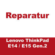 Reparatur Lenovo ThinkPad E14