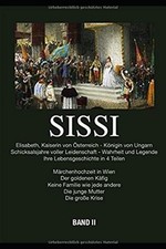 SISSI - ELISABETH, KAISERIN