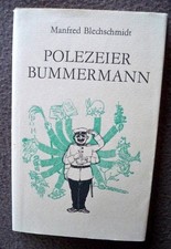 Polezeier Bummermann - Manfred Blechschmidt - VEB Hofmeister Musikverlag Mundart