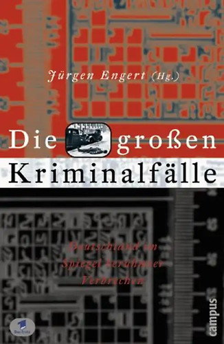 Die großen kriminalfälle - die,