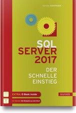 SQL Server 2017 | Der schnelle Einstieg | Klemens Konopasek | Deutsch | Bundle