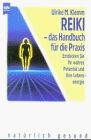 Reiki das handbuch für die - das,