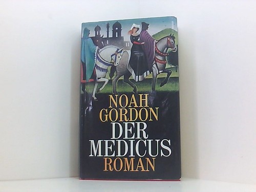 Der medicus roman noah - der, roman.