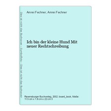 Ich bin der kleine Hund Mit