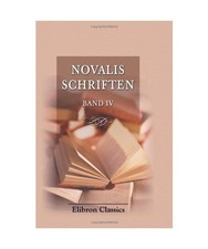 Novalis Schriften: Band IV