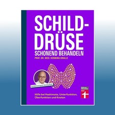 Schilddrüse schonend